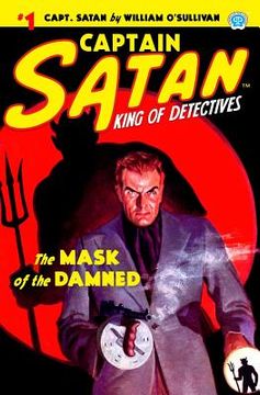 portada Captain Satan #1: The Mask of the Damned (en Inglés)