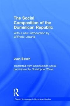 portada The Social Composition of the Dominican Republic (Classic Knowledge in Dominican Studies)