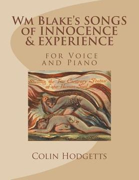 portada Wm Blake's SONGS of INNOCENCE & EXPERIENCE: for Voice and Piano by Colin Hodgetts (en Inglés)