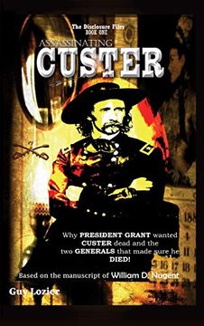 portada Assassinating Custer (The Disclosure Files) (en Inglés)
