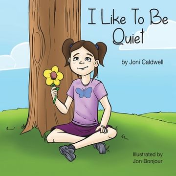 portada I Like To Be Quiet (in English)