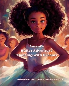 portada Amani's Ballet Adventure "Dancing with Dreams": Ballet Adventure (en Inglés)