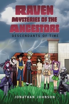 portada Raven Mysteries of the Ancestors: Descendants of Time (in English)