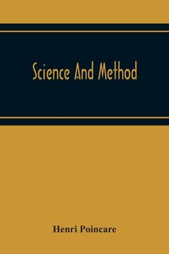 portada Science And Method (en Inglés)