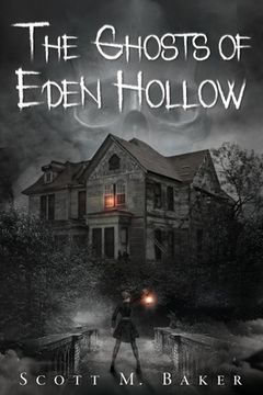 portada The Ghosts of Eden Hollow (en Inglés)