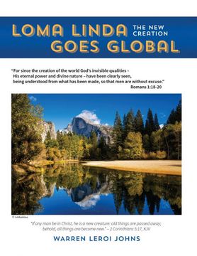 portada Loma Linda Goes Global: The new Creation (en Inglés)