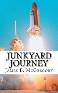 portada Junkyard Journey: Volume 1 (TJ Rooster Lewis Adventure Series)