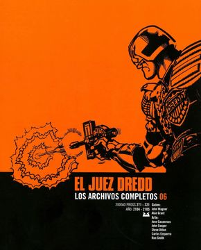 portada Juez Dredd los Archivos Completos 6 Nadie Escapa a la ley (in Spanish)