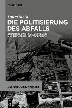 portada Die Politisierung des Abfalls (en Alemán)