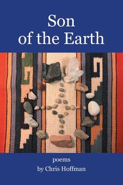 portada Son of the Earth: Poems by Chris Hoffman