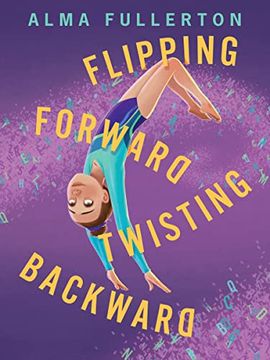 portada Flipping Forward Twisting Backward (en Inglés)