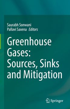 portada Greenhouse Gases: Sources, Sinks and Mitigation (in English)