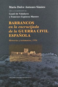 portada Barrancos en la encrucijada de la Guerra Civil española : memorias y testimonios, 1936