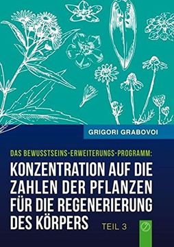 portada Konzentration auf die Zahlen der Pflanzen für die Regenerierung des Körpers (Buch 3) (German Edition)