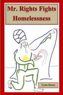 portada Mr. Rights Fights Homelessness (en Inglés)