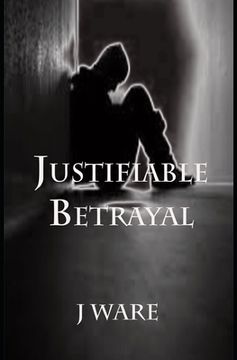 portada Justifiable Betrayal (en Inglés)