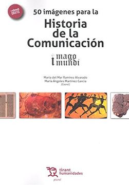 portada 50 Imágenes Para la Historia de la Comunicación: Imago Mundi