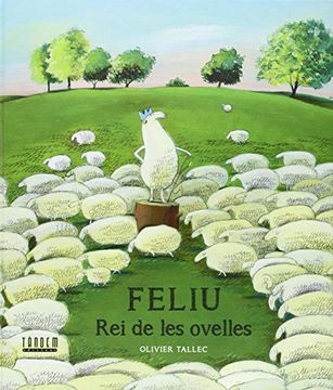 portada Feliu, rei de les ovelles (Àlbums il·lustrats)