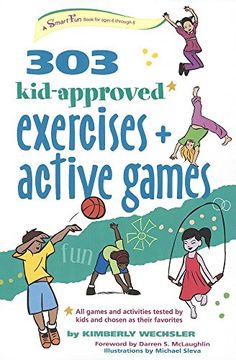 portada 303 Kid-Approved Exercises and Active Games (Smartfun Activity Books) (en Inglés)
