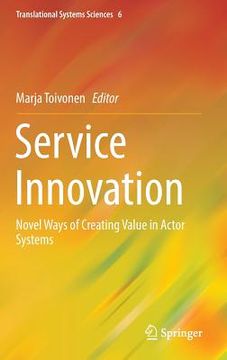 portada Service Innovation: Novel Ways of Creating Value in Actor Systems