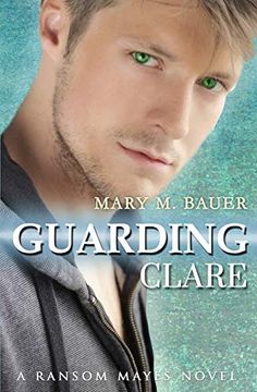 portada Guarding Clare: A Ransom Mayes Novel 