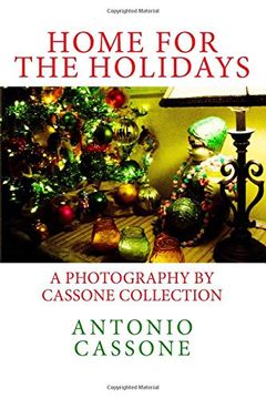 portada Home for the Holidays: A Photography by Cassone Collection (Volume 4) (en Inglés)