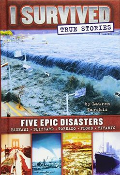 portada I Survived True Stories: Five Epic Disasters (en Inglés)