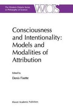 portada consciousness and intentionality models and modalities of attribution (en Inglés)