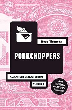 portada Porkchoppers (Ross-Thomas-Edition) (en Alemán)