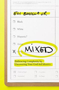 portada Mixed: Embracing Complexity by Uncovering Your God-Led Identity 
