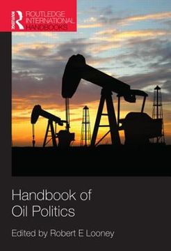 portada Handbook of Oil Politics (en Inglés)