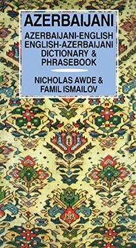 portada Azerbaijani Dictionary and Phrasebook: Dictionary and Phrasebook (Caucasus World) (en Inglés)