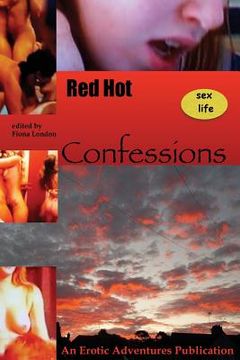 portada Red Hot Sex Life Confessions (en Inglés)
