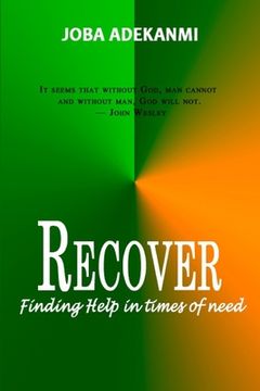 portada Recover: Finding Help in Times of Need (en Inglés)