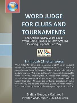 portada Word Judge for Clubs and Tournaments: The Official WGPO Word List for Word Game Players in North America Including SUPER-S Club Play (en Inglés)
