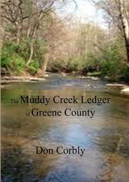 portada The Muddy Creek Ledger of Greene County (en Inglés)