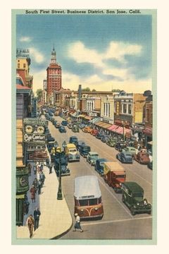 portada Vintage Journal First Street, San Jose, California (in English)