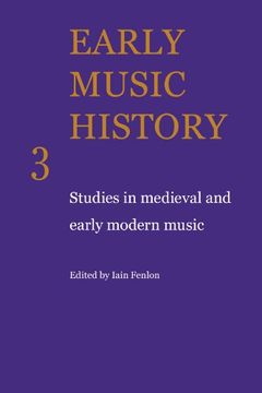 portada Early Music History 25 Volume Paperback Set: Early Music History: Studies in Medieval and Early Modern Music: Volume 3 (en Inglés)