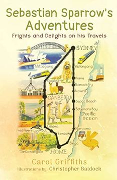portada Sebastian Sparrow's Adventures: Frights and Delights on his Travels (en Inglés)