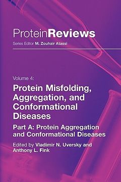 portada protein misfolding, aggregation and conformational diseases: part a: protein aggregation and conformational diseases (en Inglés)