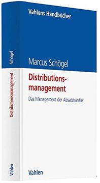portada Distributionsmanagement: Das Management der Absatzkanäle (en Alemán)