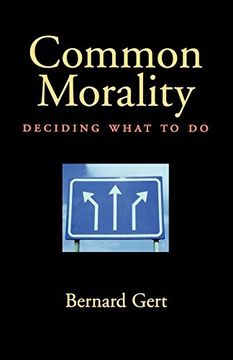 portada Common Morality: Deciding What to do (in English)