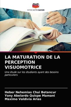 portada La Maturation de la Perception Visuomotrice (in French)