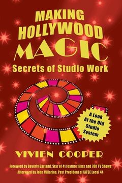 portada Making Hollywood Magic: Secrets of Studio Work (en Inglés)