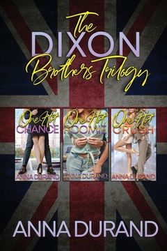portada The Dixon Brothers Trilogy: Hot Brits, Books 1-3 (en Inglés)