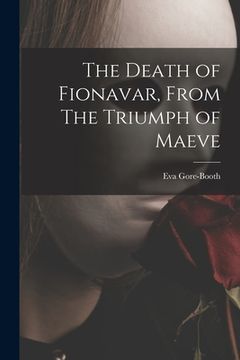 portada The Death of Fionavar, From The Triumph of Maeve