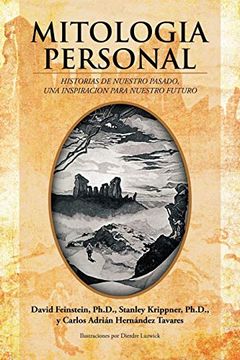 portada Mitologia Personal: Historias de Nuestro Pasado, una Inspiracion Para Nuestro Futuro
