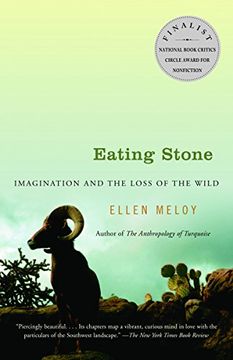 portada Eating Stone: Imagination and the Loss of the Wild (Vintage) 