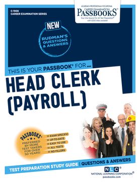 portada Head Clerk (Payroll) (C-1908): Passbooks Study Guide Volume 1908 (in English)