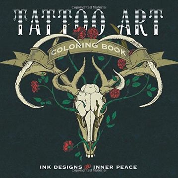 portada Tattoo art Colouring Book: Ink Designs for Inner Peace (Colouring Books) (en Inglés)
